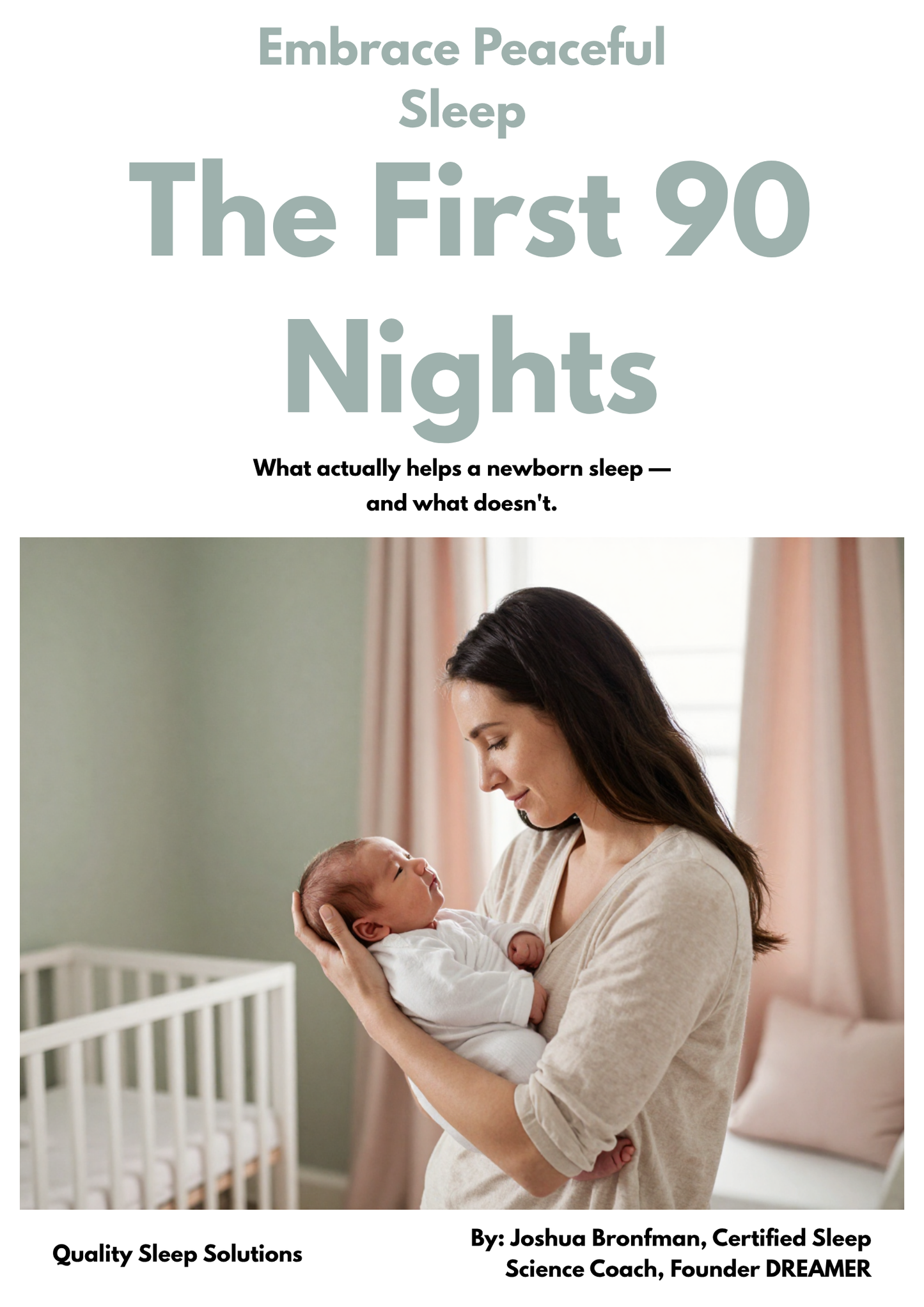 The First 90 Nights — A Newborn Sleep Guide